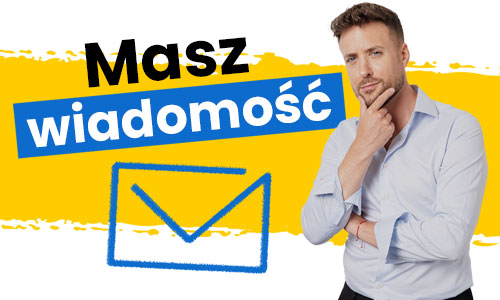 Masz wiadomość!